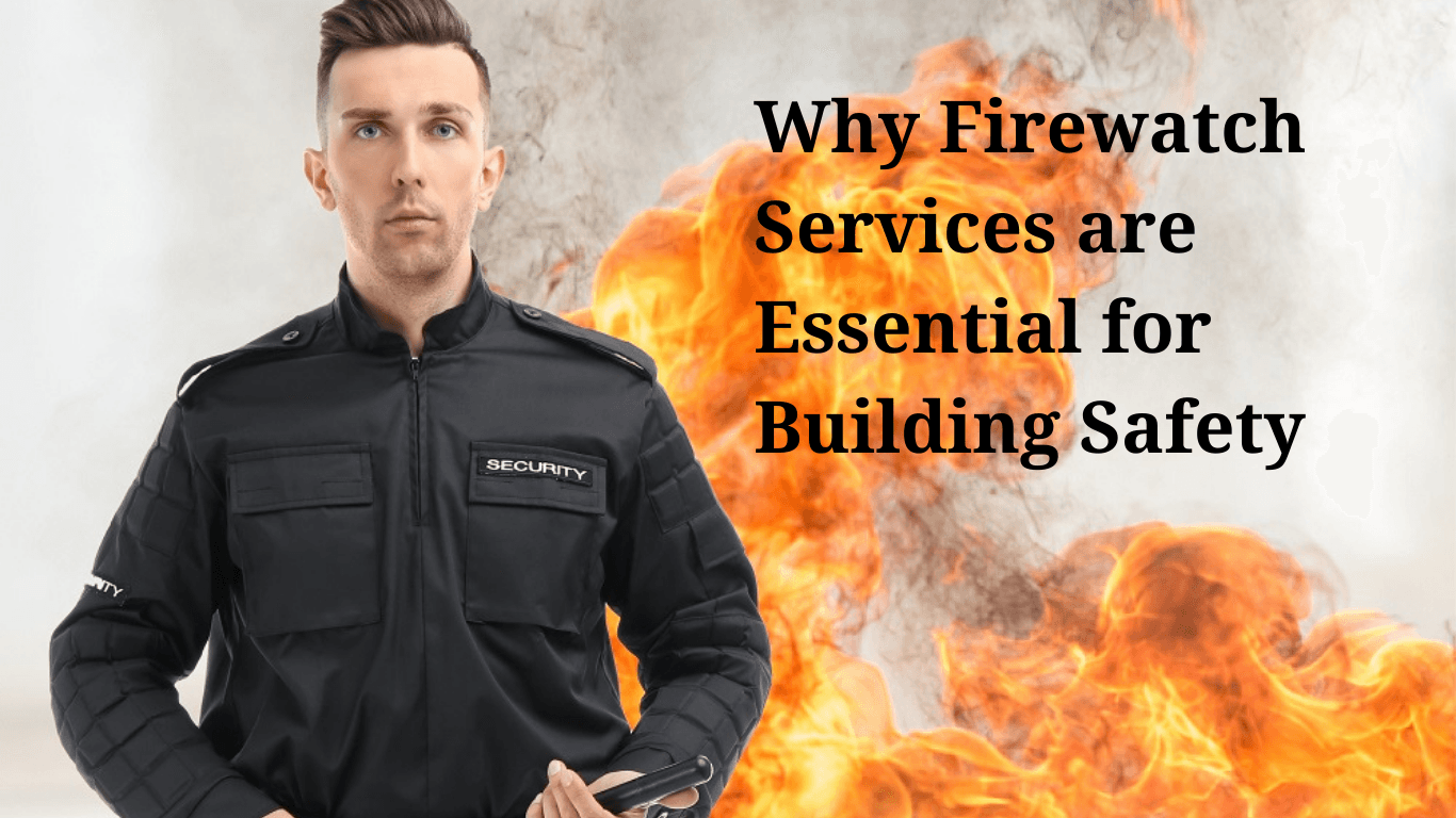 Fire Watch Services