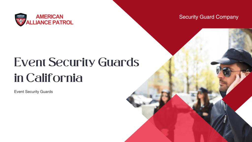 Event Security Guards in California