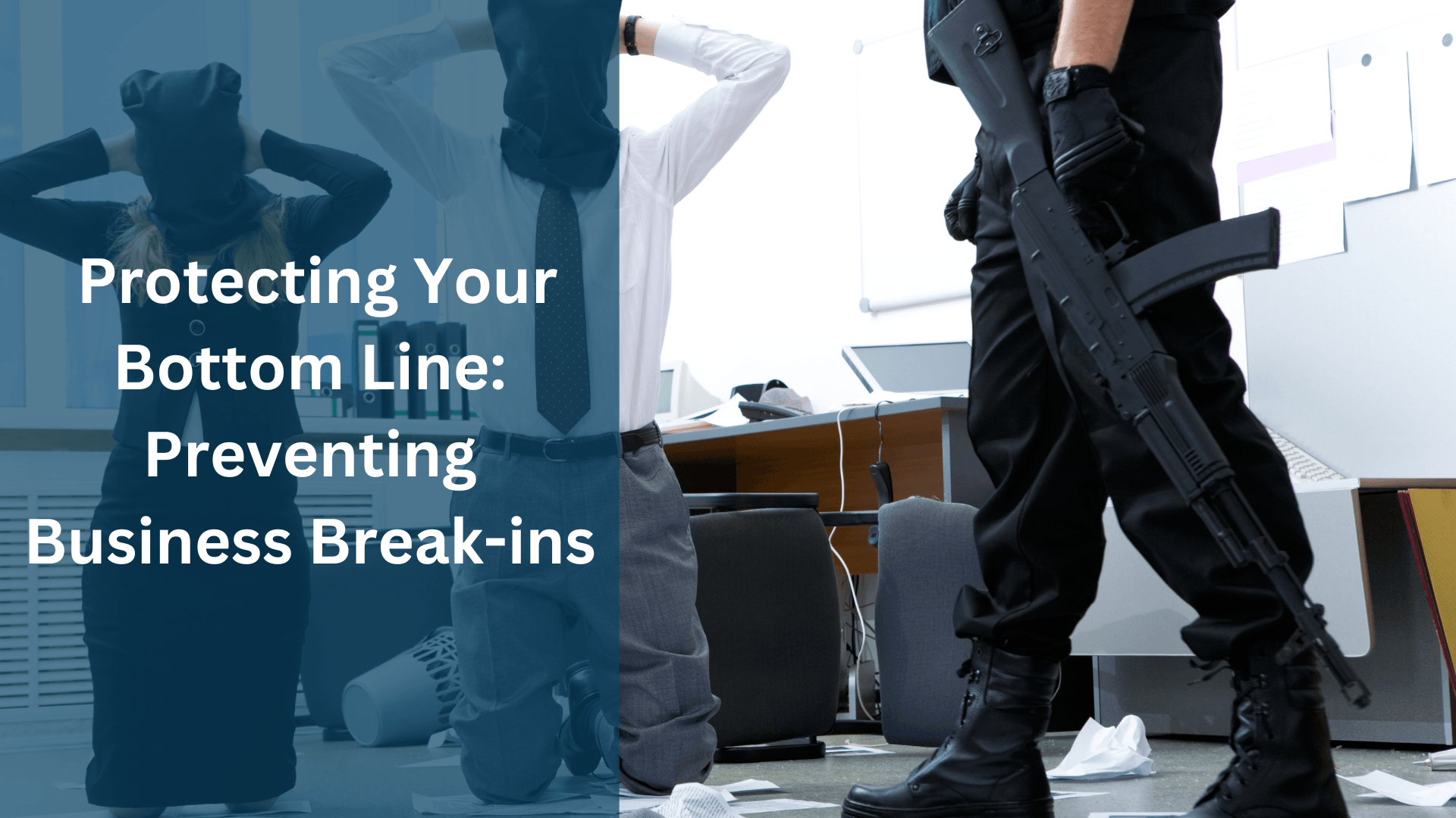 Preventing Business Break-ins