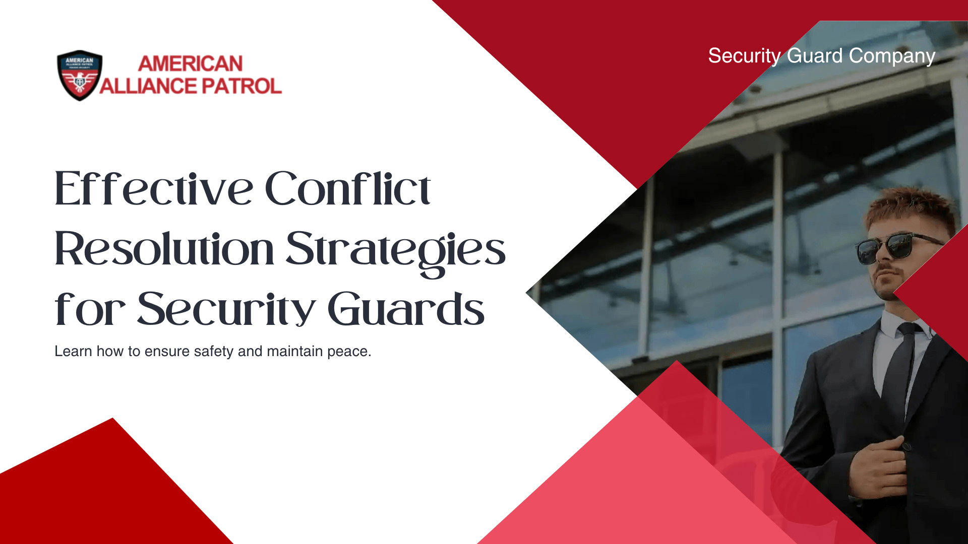 Effective Conflict Resolution Strategies for Security Guards